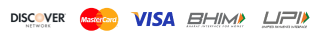 We accept: Discover, Mastercard, Visa, BHIM, UPI